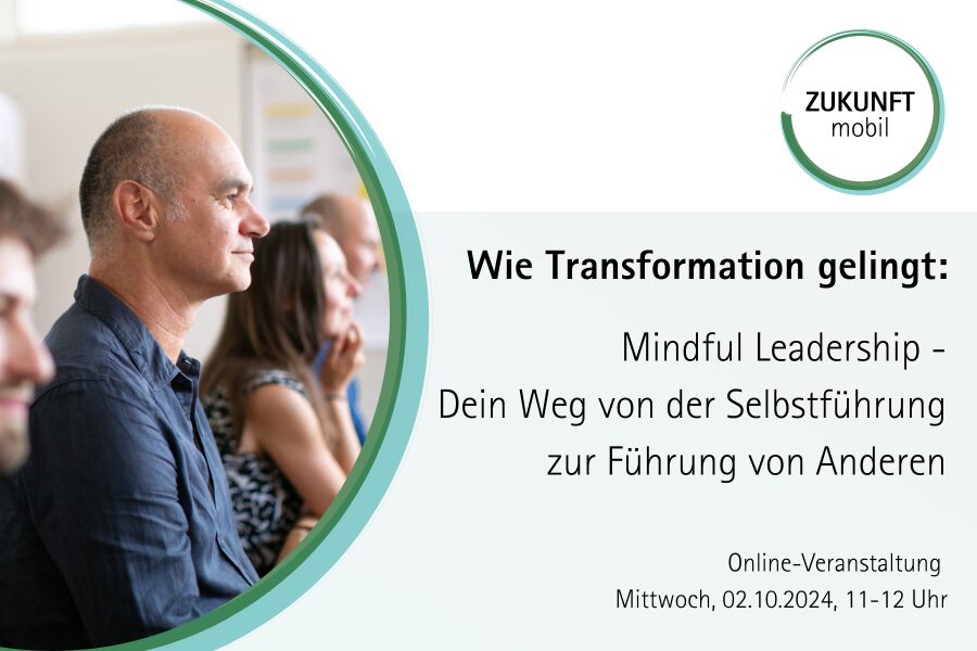 ZukunftMobil Mindful Leadership